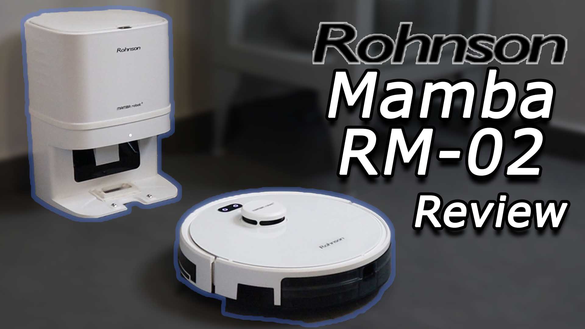 Σκούπα Ρομπότ Rohnson Mamba RM-02 Review